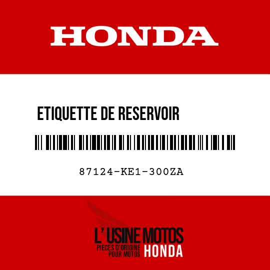 image de 87124-KE1-300ZA ETIQUETTE DE RESERVOIR        D'ESSENCE G TYPEB 