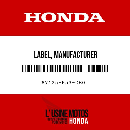 image de 87125-K53-DE0 LABEL, MANUFACTURER