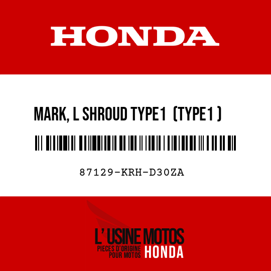 image de 87129-KRH-D30ZA MARK, L SHROUD TYPE1  (TYPE1 )