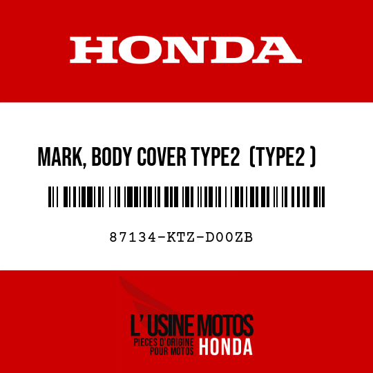 image de 87134-KTZ-D00ZB MARK, BODY COVER TYPE2  (TYPE2 )