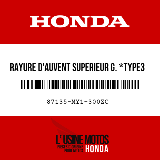 image de 87135-MY1-300ZC RAYURE D'AUVENT SUPERIEUR G. *TYPE3 *