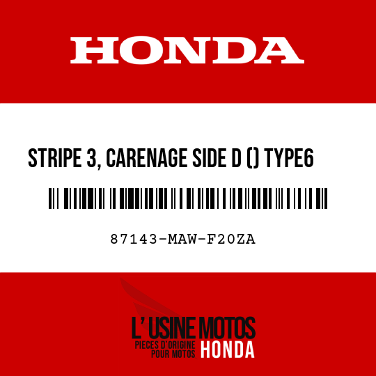 image de 87143-MAW-F20ZA STRIPE 3, CARENAGE SIDE D () TYPE6