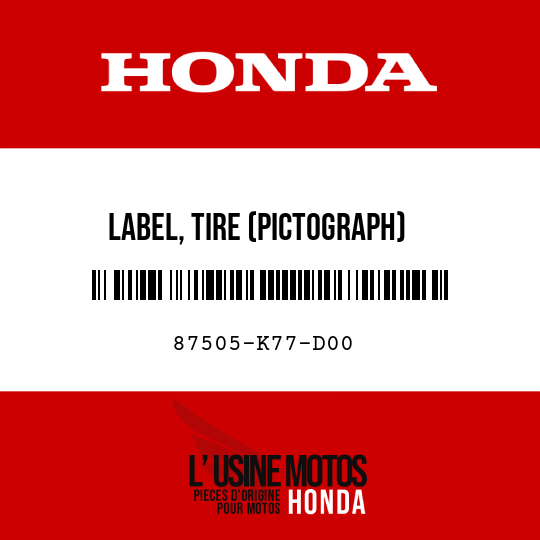 image de 87505-K77-D00 LABEL, TIRE (PICTOGRAPH)
