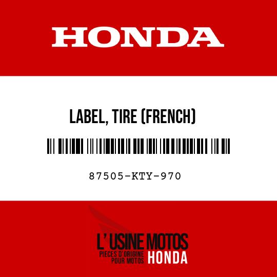 image de 87505-KTY-970 LABEL, TIRE (FRENCH)