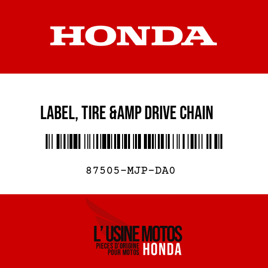 image de 87505-MJP-DA0 LABEL, TIRE &amp DRIVE CHAIN (PICTOGRAPH)