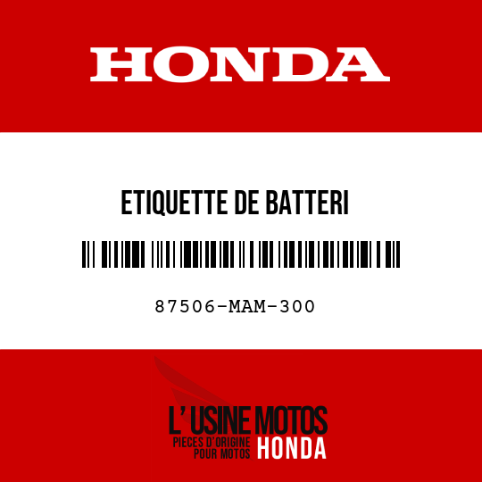 image de 87506-MAM-300 ETIQUETTE DE BATTERI