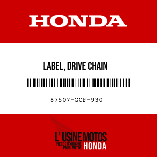 image de 87507-GCF-930 LABEL, DRIVE CHAIN