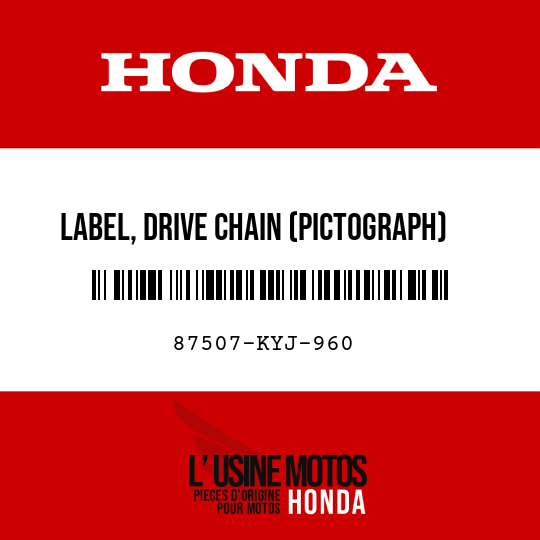 image de 87507-KYJ-960 LABEL, DRIVE CHAIN (PICTOGRAPH)