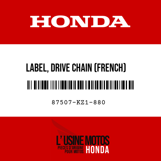 image de 87507-KZ1-880 LABEL, DRIVE CHAIN (FRENCH)