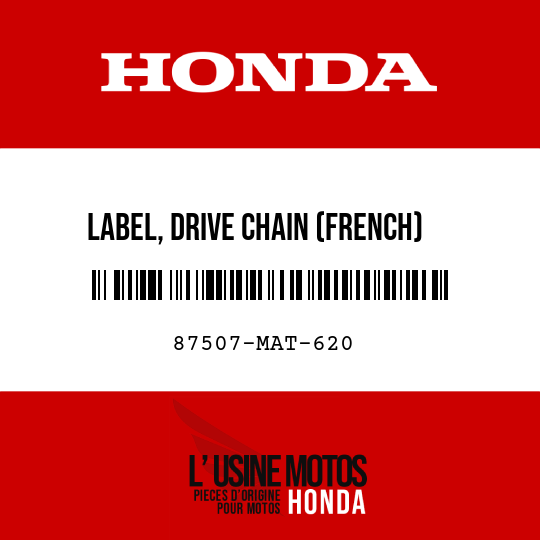 image de 87507-MAT-620 LABEL, DRIVE CHAIN (FRENCH)