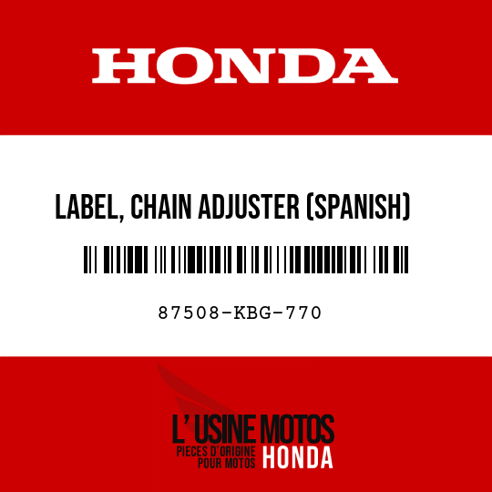 image de 87508-KBG-770 LABEL, CHAIN ADJUSTER (SPANISH)