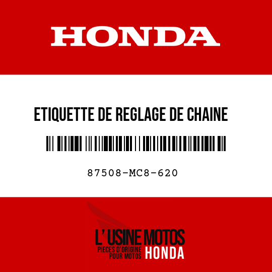 image de 87508-MC8-620 ETIQUETTE DE REGLAGE DE CHAINE (FRANCAIS)