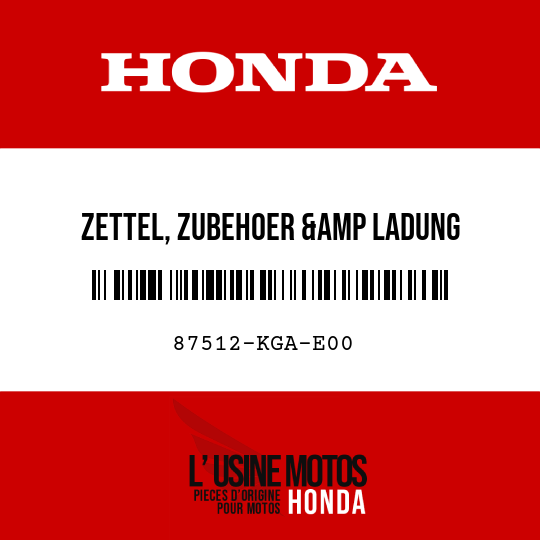 image de 87512-KGA-E00 ZETTEL, ZUBEHOER &amp LADUNG