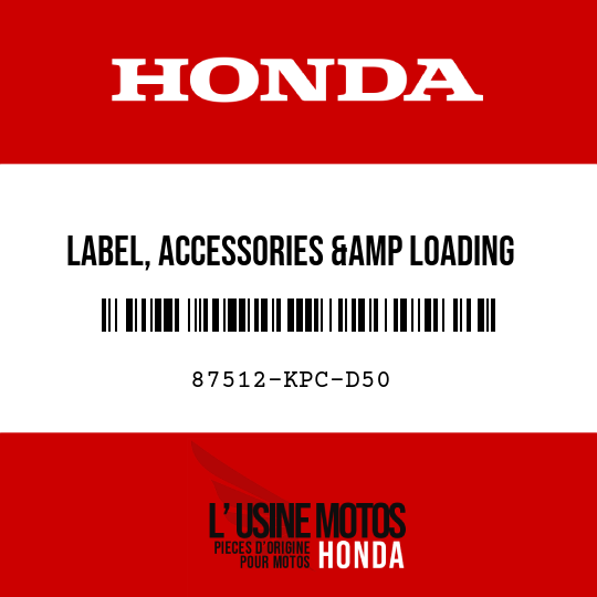 image de 87512-KPC-D50 LABEL, ACCESSORIES &amp LOADING (FRENCH)