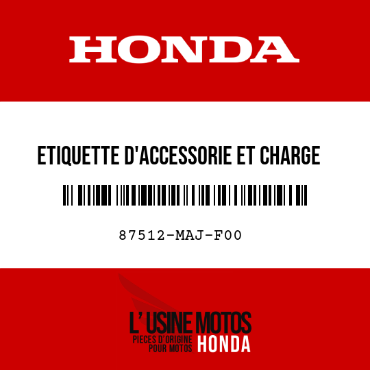 image de 87512-MAJ-F00 ETIQUETTE D'ACCESSORIE ET CHARGE (FRANCAIS)