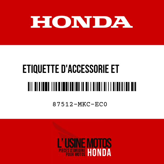 image de 87512-MKC-EC0 ETIQUETTE D'ACCESSORIE ET     CHARGE