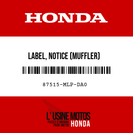 image de 87515-MLP-DA0 LABEL, NOTICE (MUFFLER)