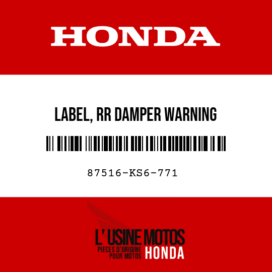 image de 87516-KS6-771 LABEL, RR DAMPER WARNING