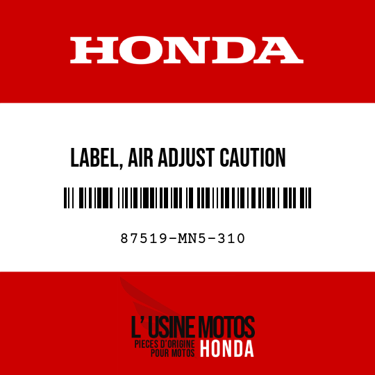 image de 87519-MN5-310 LABEL, AIR ADJUST CAUTION