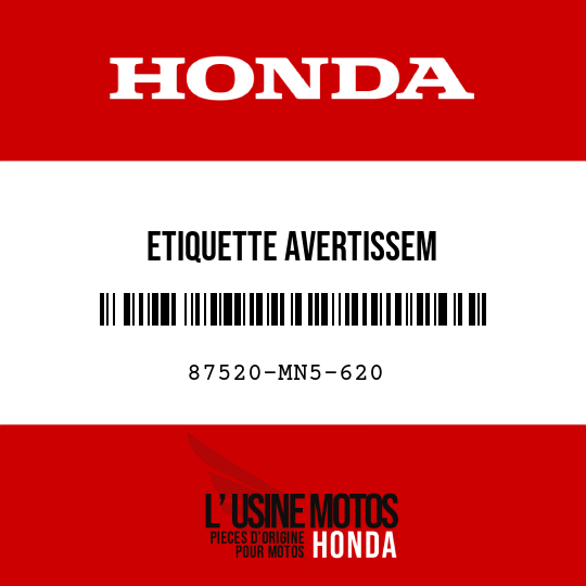 image de 87520-MN5-620 ETIQUETTE AVERTISSEM
