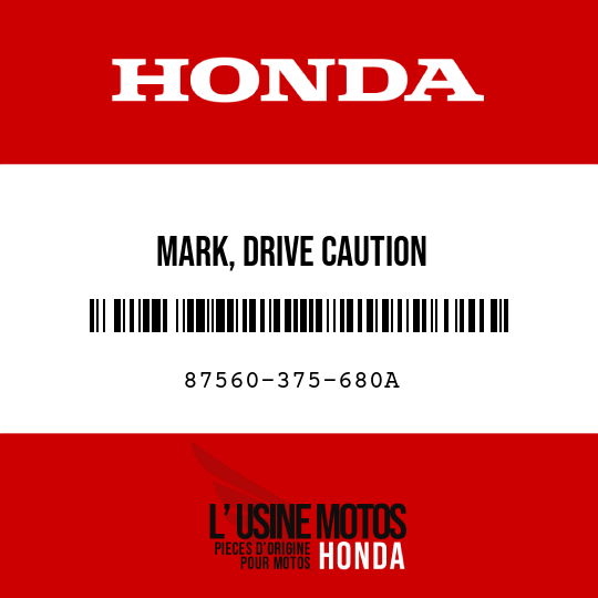 image de 87560-375-680A MARK, DRIVE CAUTION