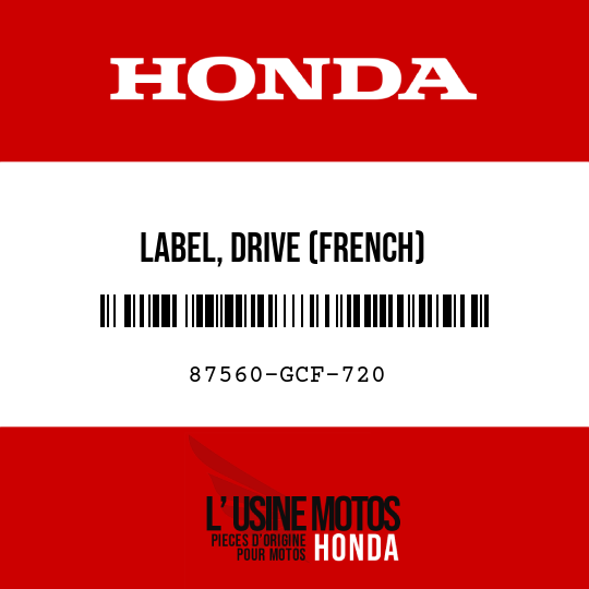 image de 87560-GCF-720 LABEL, DRIVE (FRENCH)