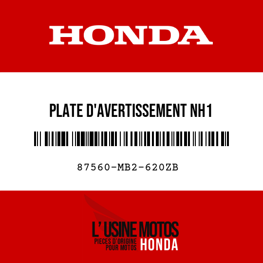 image de 87560-MB2-620ZB PLATE D'AVERTISSEMENT NH1 (FRANCAIS)