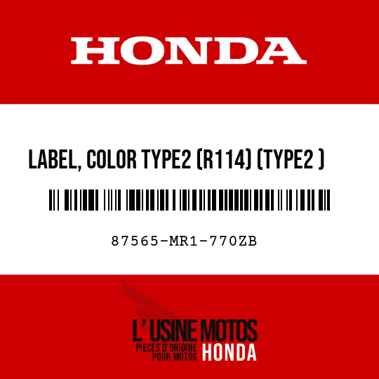 image de 87565-MR1-770ZB LABEL, COLOR TYPE2 (R114) (TYPE2 )