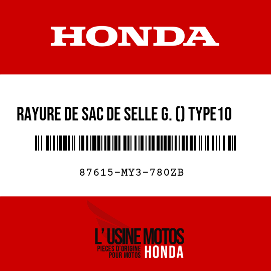 image de 87615-MY3-780ZB RAYURE DE SAC DE SELLE G. () TYPE10