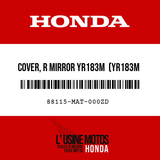 image de 88115-MAT-000ZD COVER, R MIRROR YR183M  (YR183M TITANIUM METALLIC)