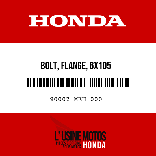 image de 90002-MEH-000 BOLT, FLANGE, 6X105
