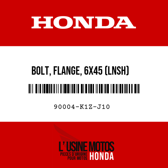 image de 90004-K1Z-J10 BOLT, FLANGE, 6X45 (LNSH)