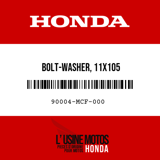 image de 90004-MCF-000 BOLT-WASHER, 11X105
