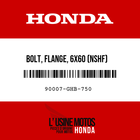 image de 90007-GHB-750 BOLT, FLANGE, 6X60 (NSHF)