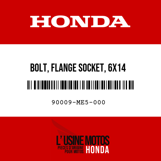 image de 90009-ME5-000 BOLT, FLANGE SOCKET, 6X14