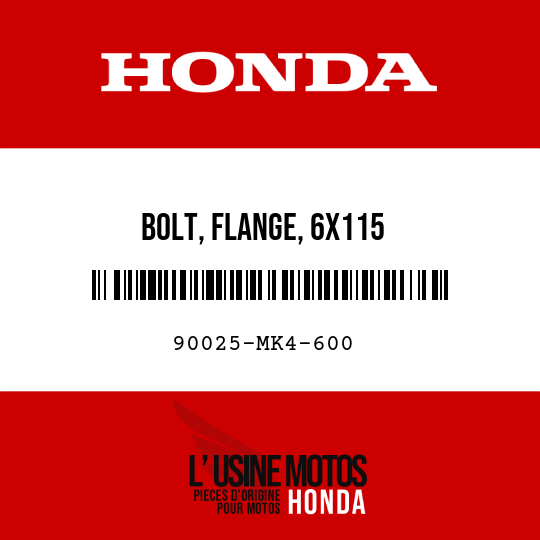 image de 90025-MK4-600 BOLT, FLANGE, 6X115