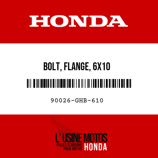 image de 90026-GHB-610 BOLT, FLANGE, 6X10