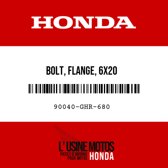 image de 90040-GHR-680 BOLT, FLANGE, 6X20
