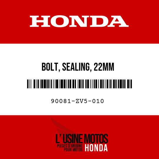 image de 90081-ZV5-010 BOLT, SEALING, 22MM