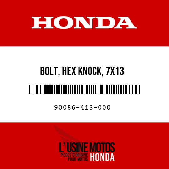 image de 90086-413-000 BOLT, HEX KNOCK, 7X13