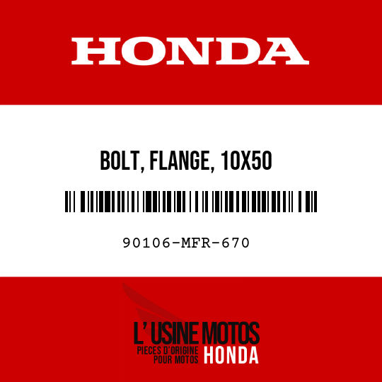 image de 90106-MFR-670 BOLT, FLANGE, 10X50