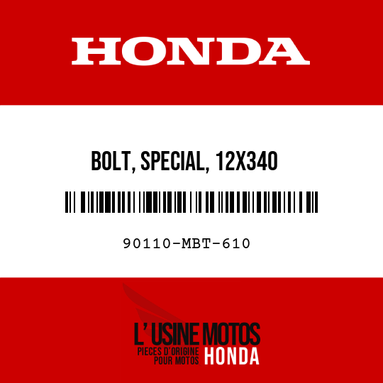 image de 90110-MBT-610 BOLT, SPECIAL, 12X340