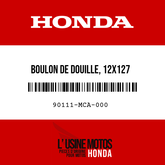 image de 90111-MCA-000 BOULON DE DOUILLE, 12X127