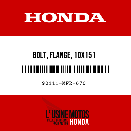 image de 90111-MFR-670 BOLT, FLANGE, 10X151