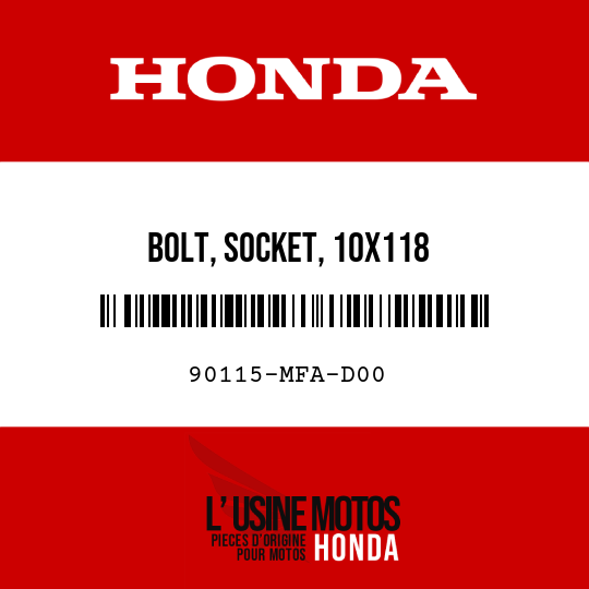 image de 90115-MFA-D00 BOLT, SOCKET, 10X118