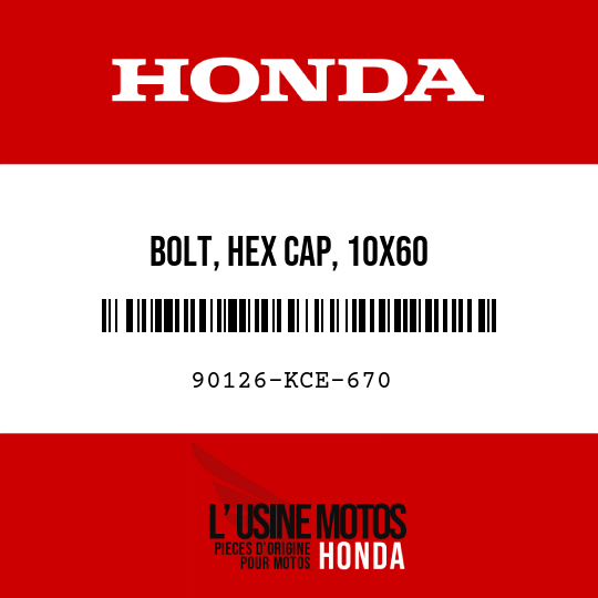 image de 90126-KCE-670 BOLT, HEX CAP, 10X60
