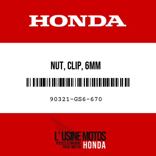 image de 90321-GS6-670 NUT, CLIP, 6MM