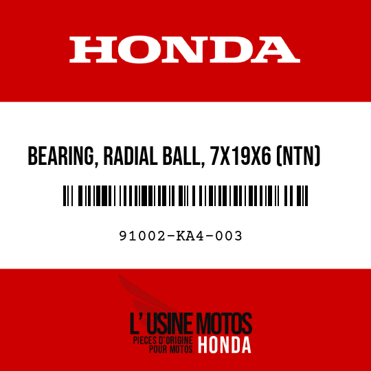 image de 91002-KA4-003 BEARING, RADIAL BALL, 7X19X6 (NTN)