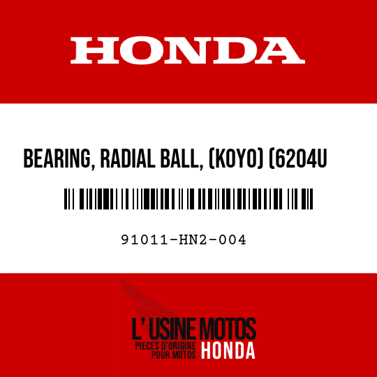image de 91011-HN2-004 BEARING, RADIAL BALL, (KOYO) (6204U SPL)