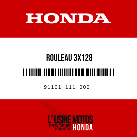 image de 91101-111-000 ROULEAU 3X128